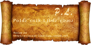 Polácsik Libériusz névjegykártya